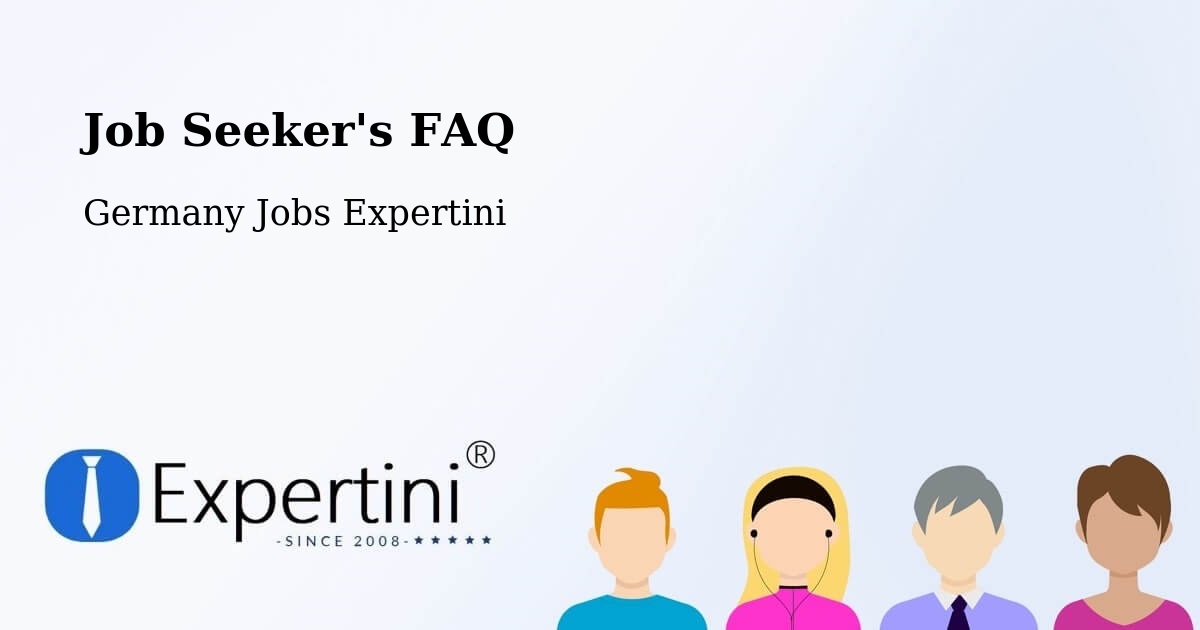 Job Seeker FAQ – Niederschöna - Germany Jobs Expertini